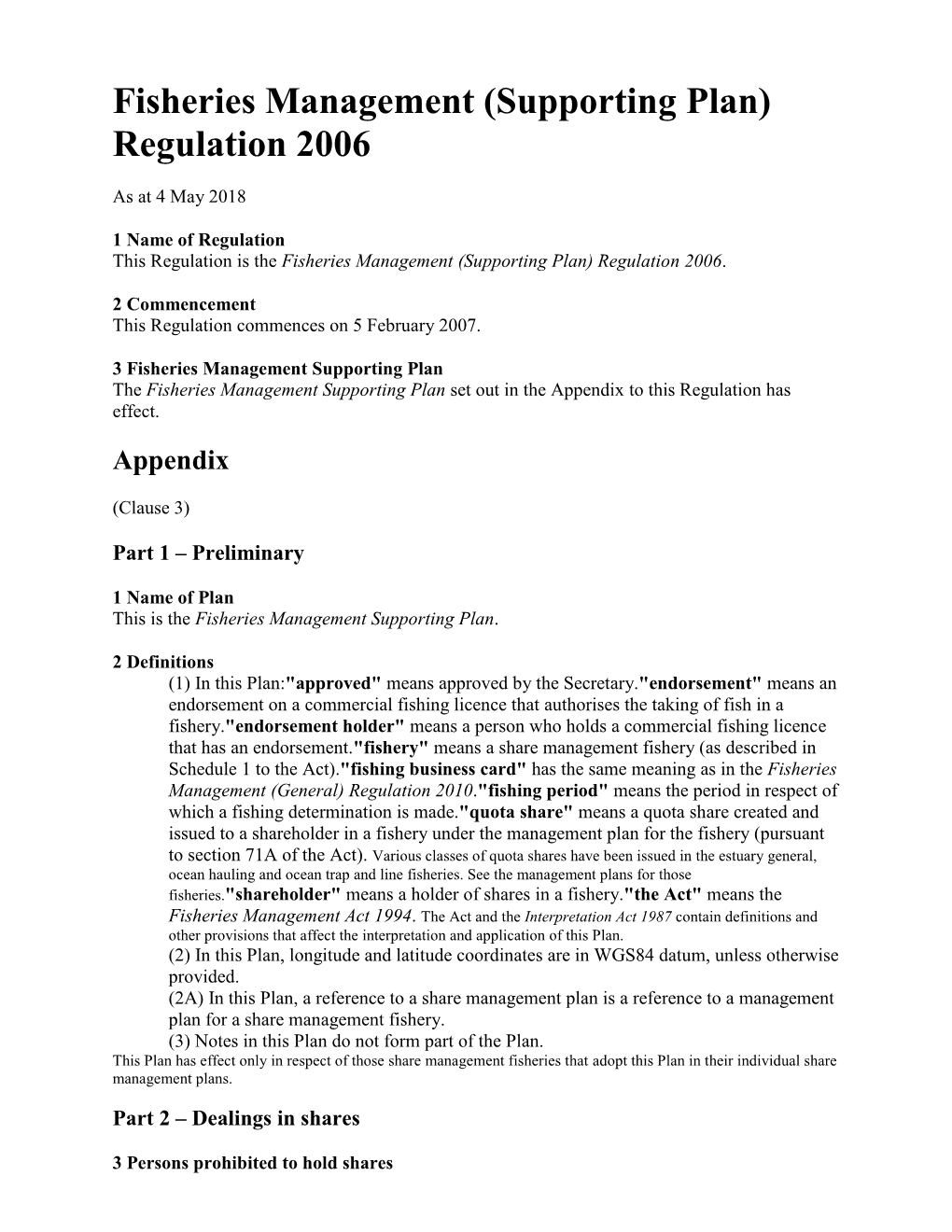 Fisheries Management (Supporting Plan) Regulation 2006