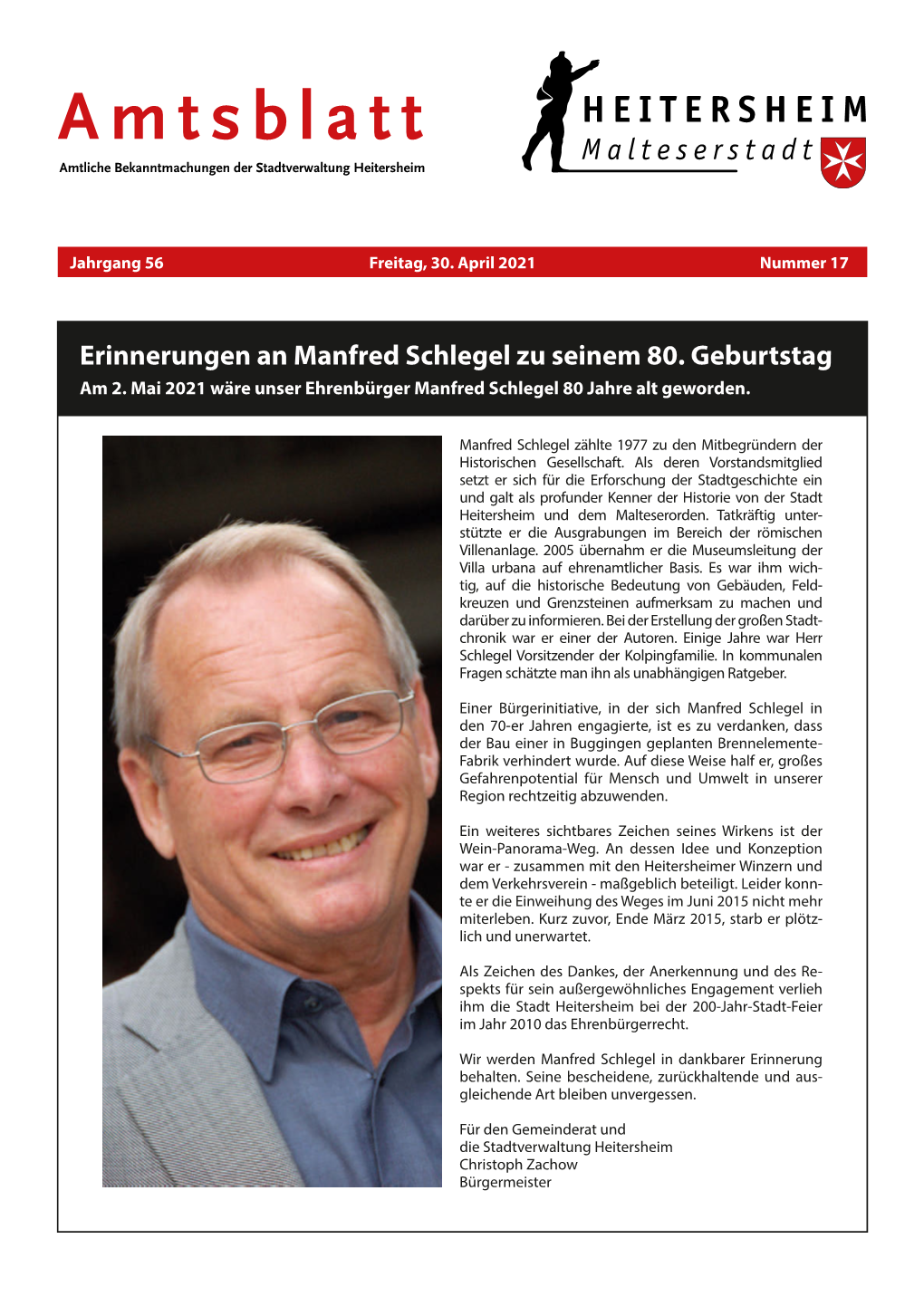 Erinnerungen an Manfred Schlegel Zu Seinem 80. Geburtstag Am 2