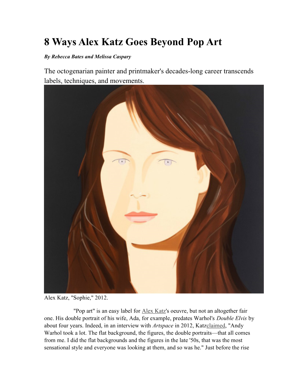 8 Ways Alex Katz Goes Beyond Pop Art