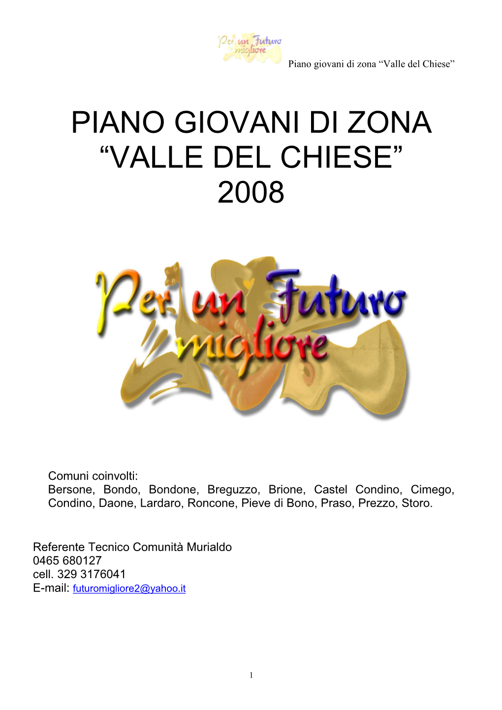 Piano Giovani "Valle Del Chiese"