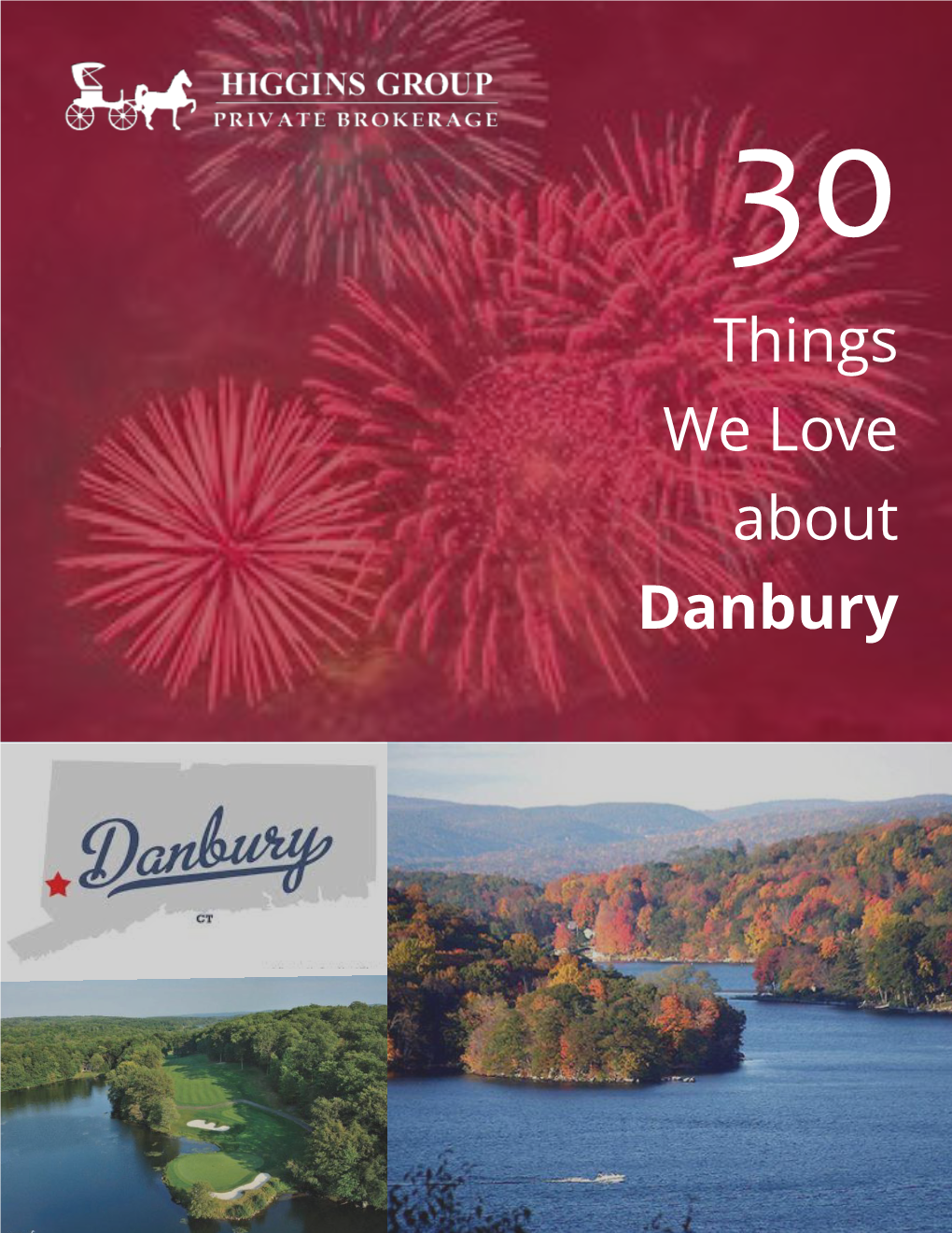 Things We Love About Danbury