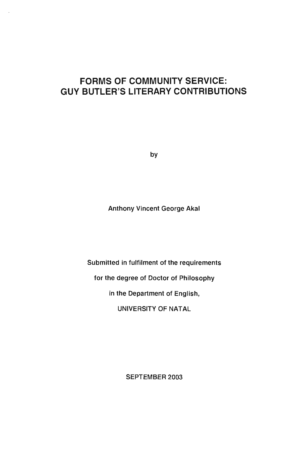 Forms of Community Service: Guy Butler's Literary Contributions