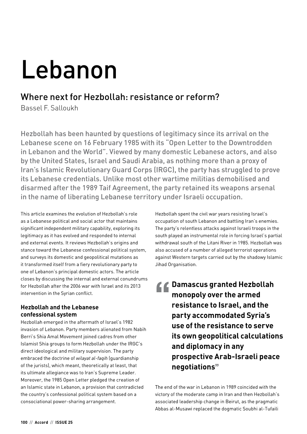 Lebanon Where Next for Hezbollah: Resistance Or Reform? Bassel F