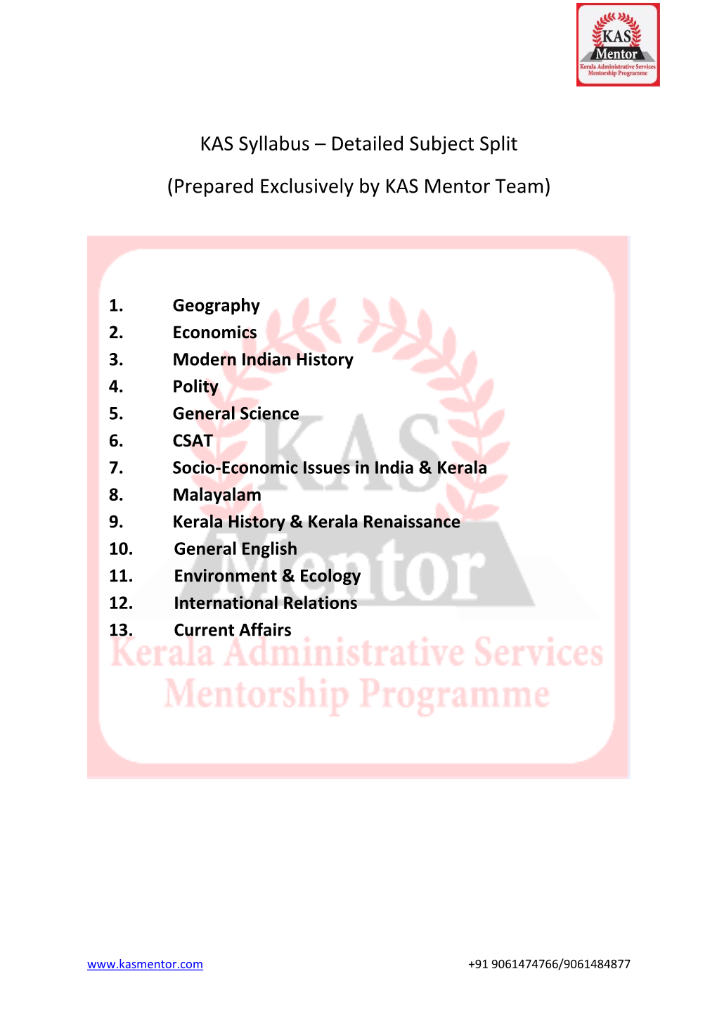 Detailed Subject Split (Prepared Exclusively by KAS Mentor Team)