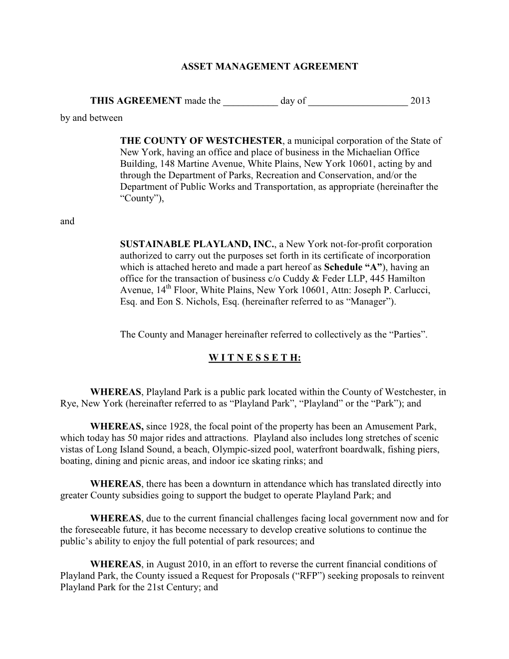 ASSET MANAGEMENT AGREEMENT THIS AGREEMENT Made the ___Day of 2013 by and Between the COUNTY of W