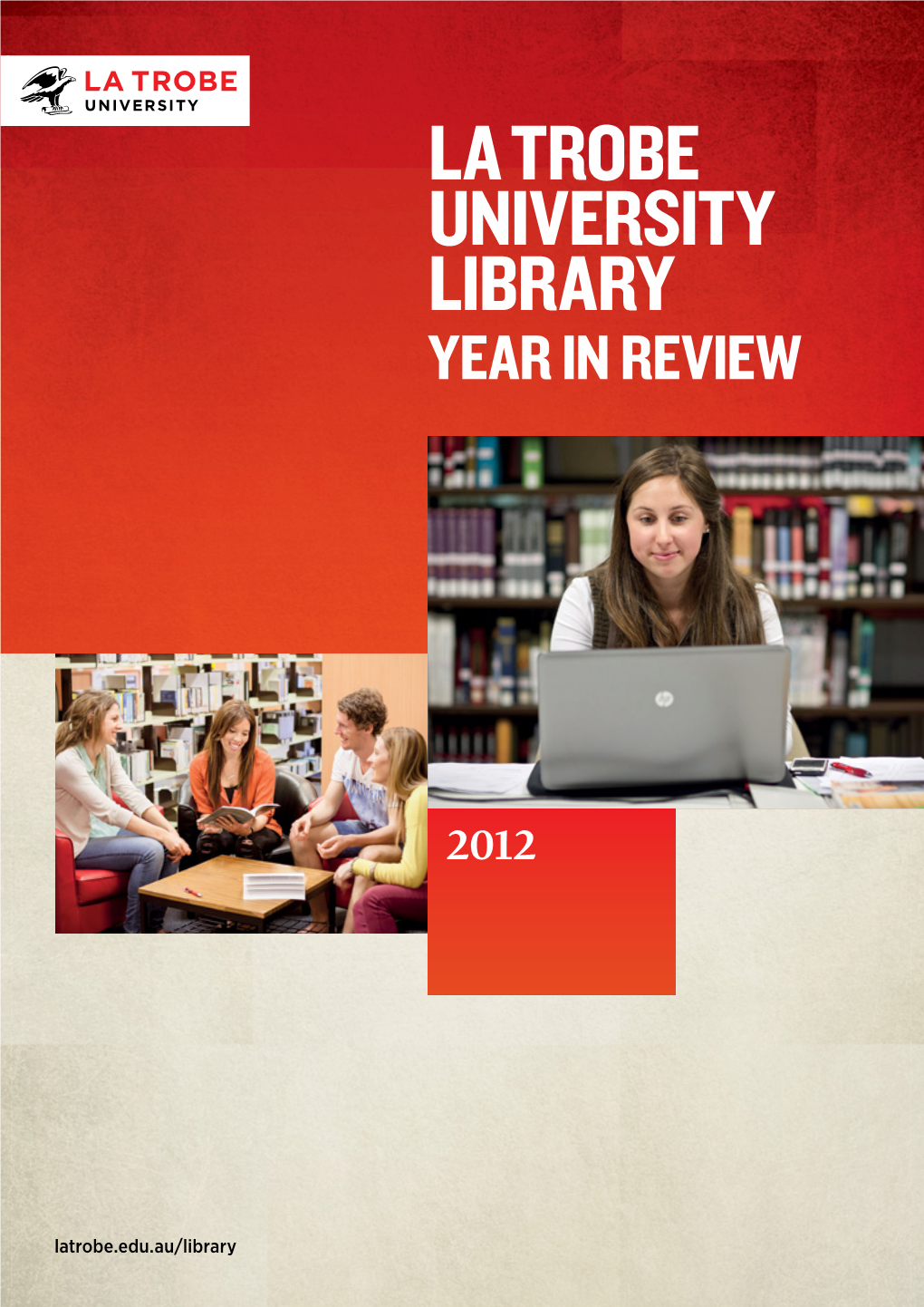 La Trobe University Library Year in Review