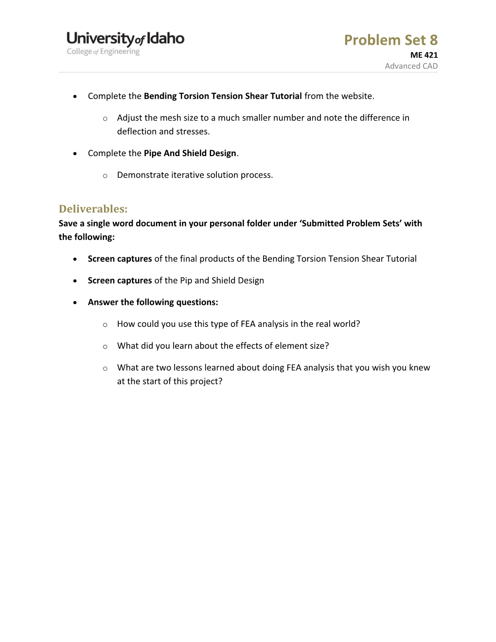 Complete the Bending Torsion Tension Shear Tutorial from the Website