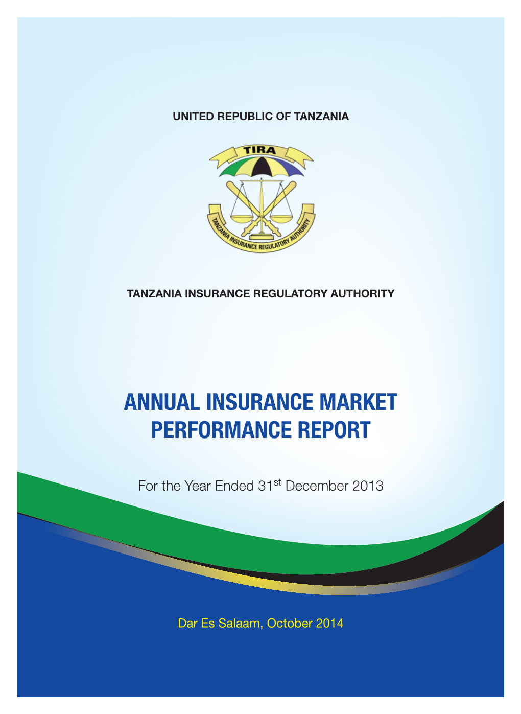 Annual Insurance Market Performance Report