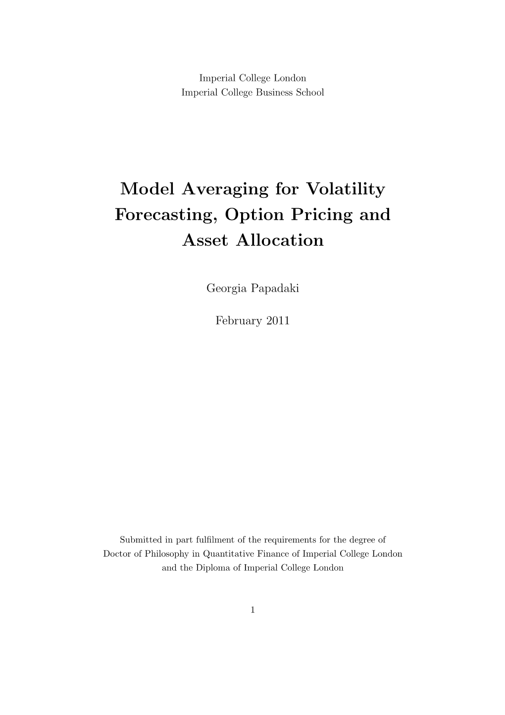 Model Averaging for Volatility Forecasting, Option Pricing and Asset Allocation