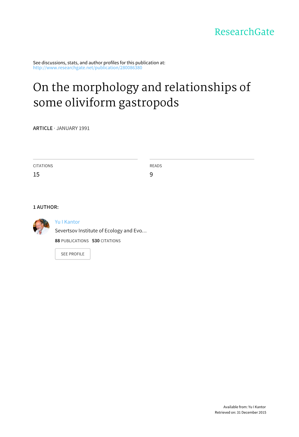 On the Morphology and Relationships of Some Oliviform Gastropods