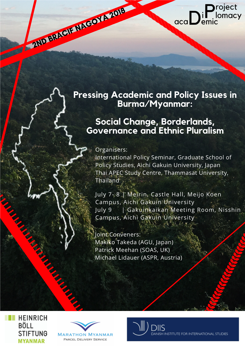 Pressing Academic and Policy Issues in Burma/Myanmar: Social Change, Borderlands, Governance and Ethnic Pluralism