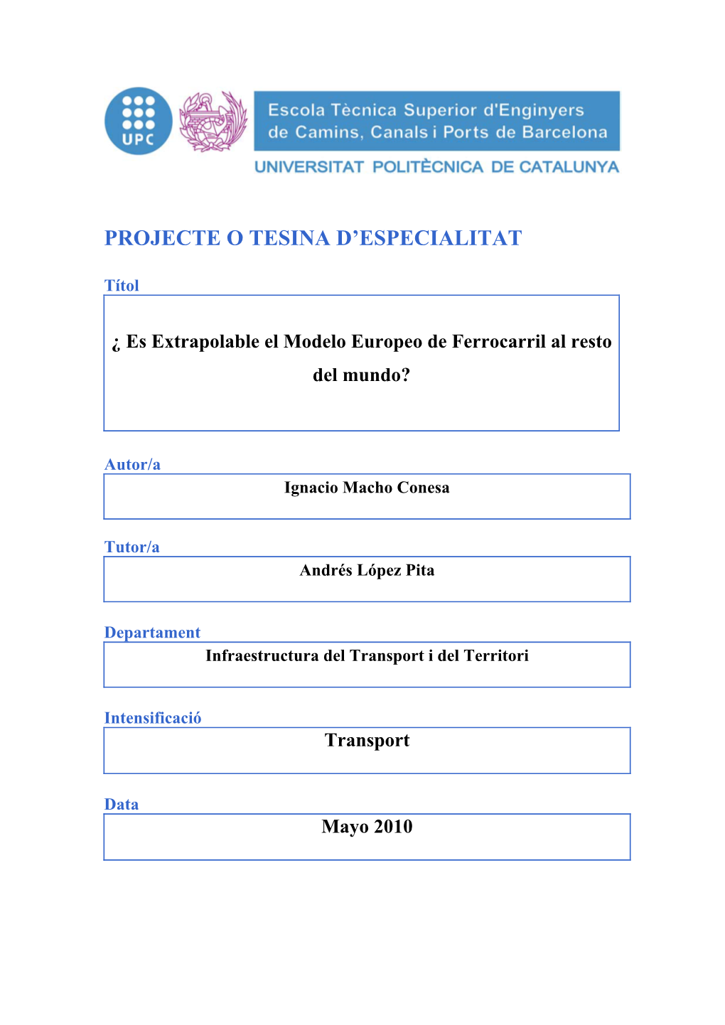 Projecte O Tesina D'especialitat