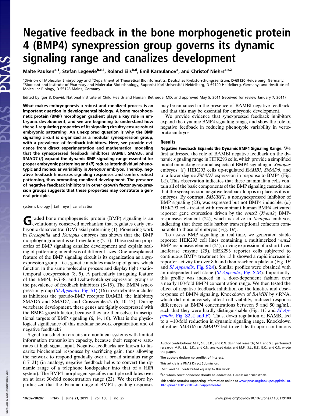 Negative Feedback in the Bone Morphogenetic Protein 4 (BMP4) Synexpression Group Governs Its Dynamic Signaling Range and Canalizes Development