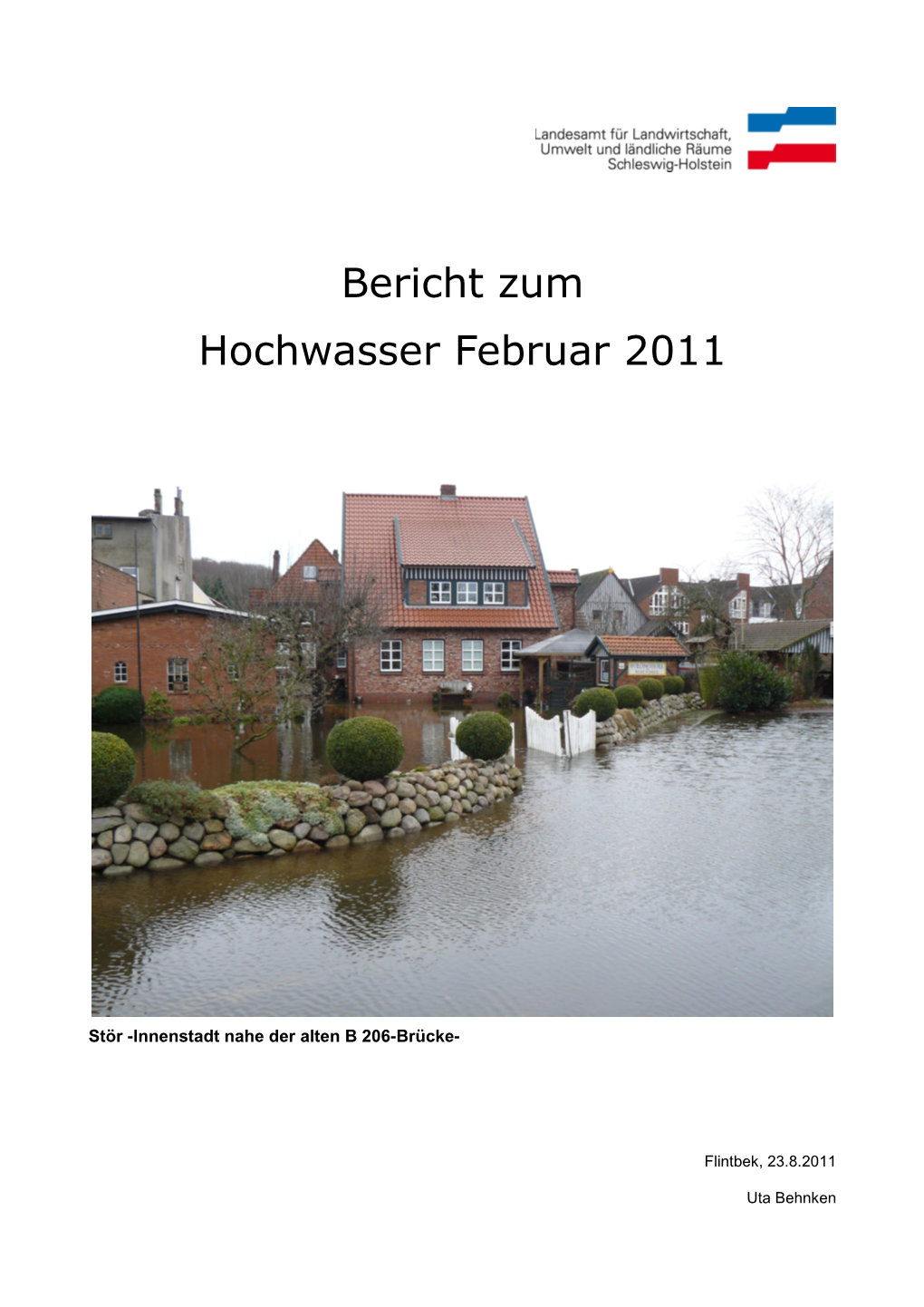 Bericht Zum Hochwasser Februar 2011