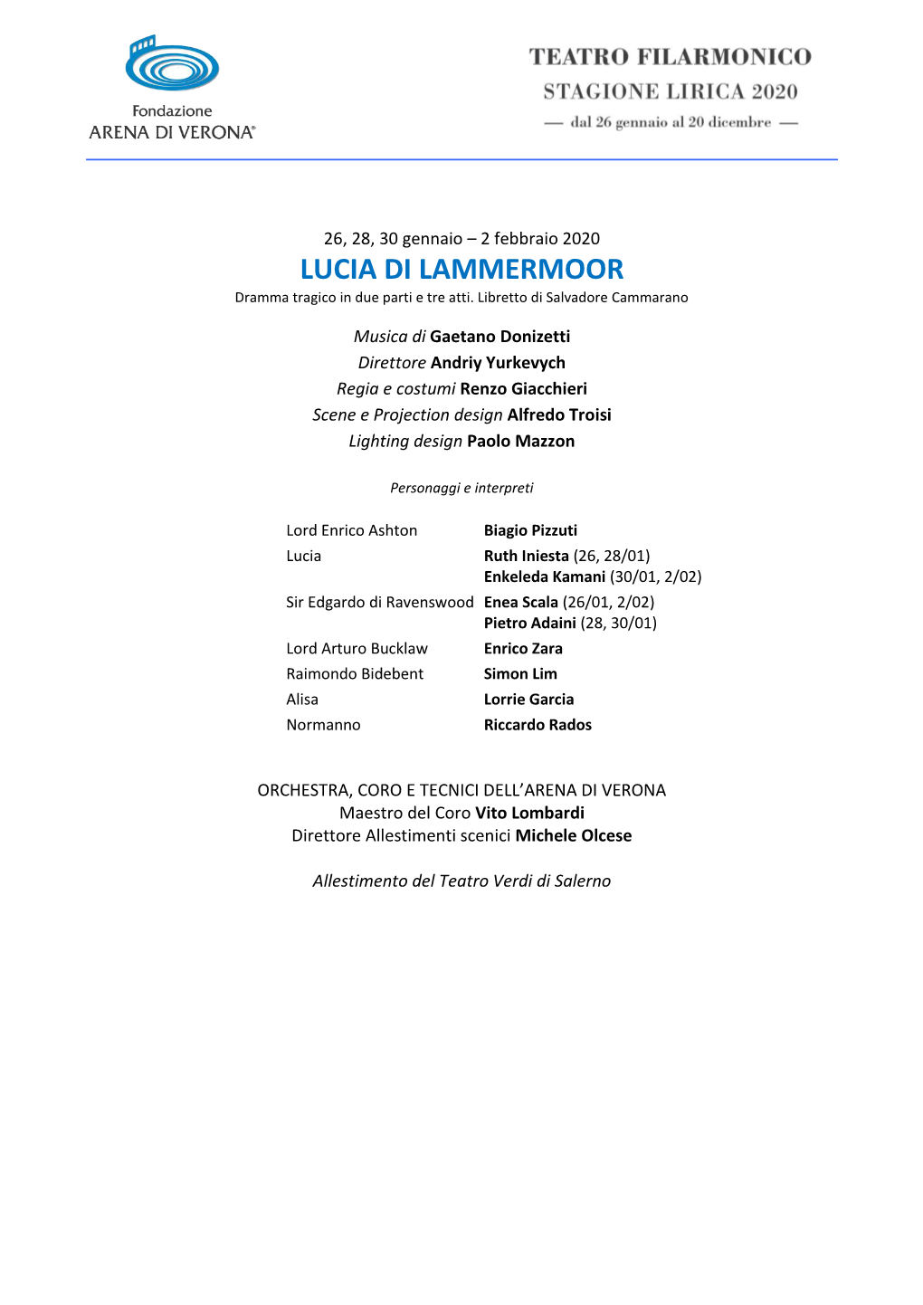 LUCIA DI LAMMERMOOR Dramma Tragico in Due Parti E Tre Atti