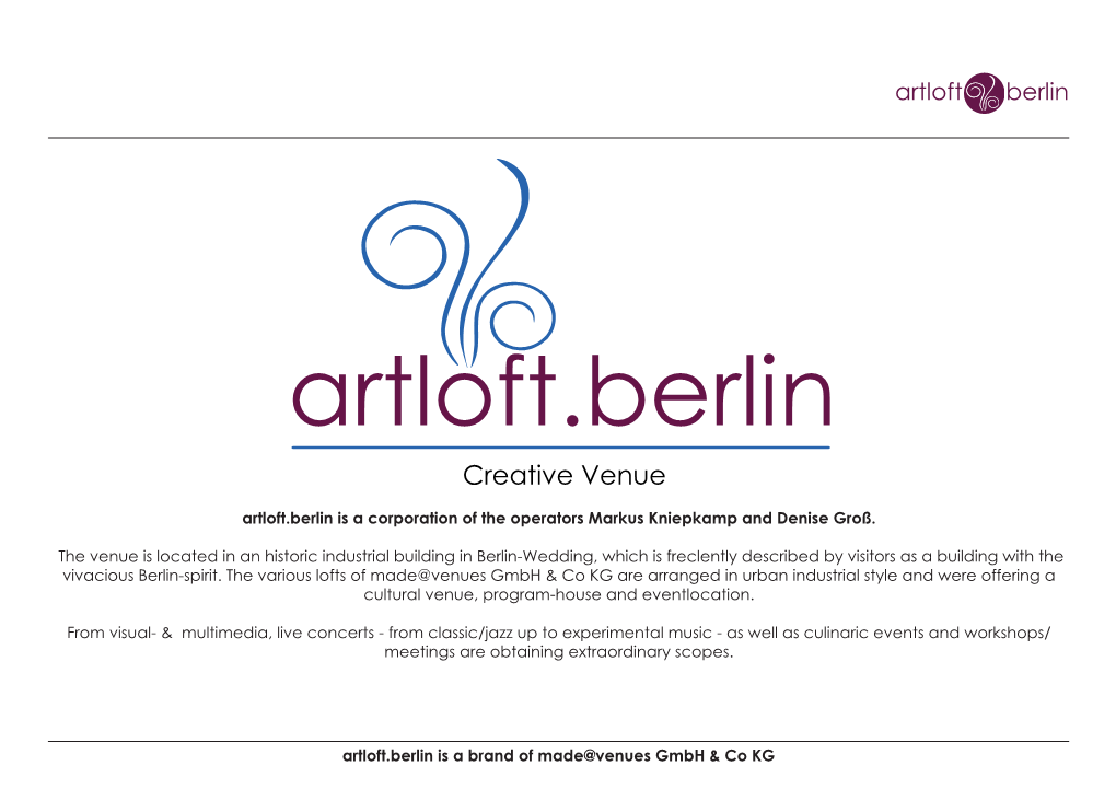 Artloft.Berlin Is a Corporation of the Operators Markus Kniepkamp and Denise Groß