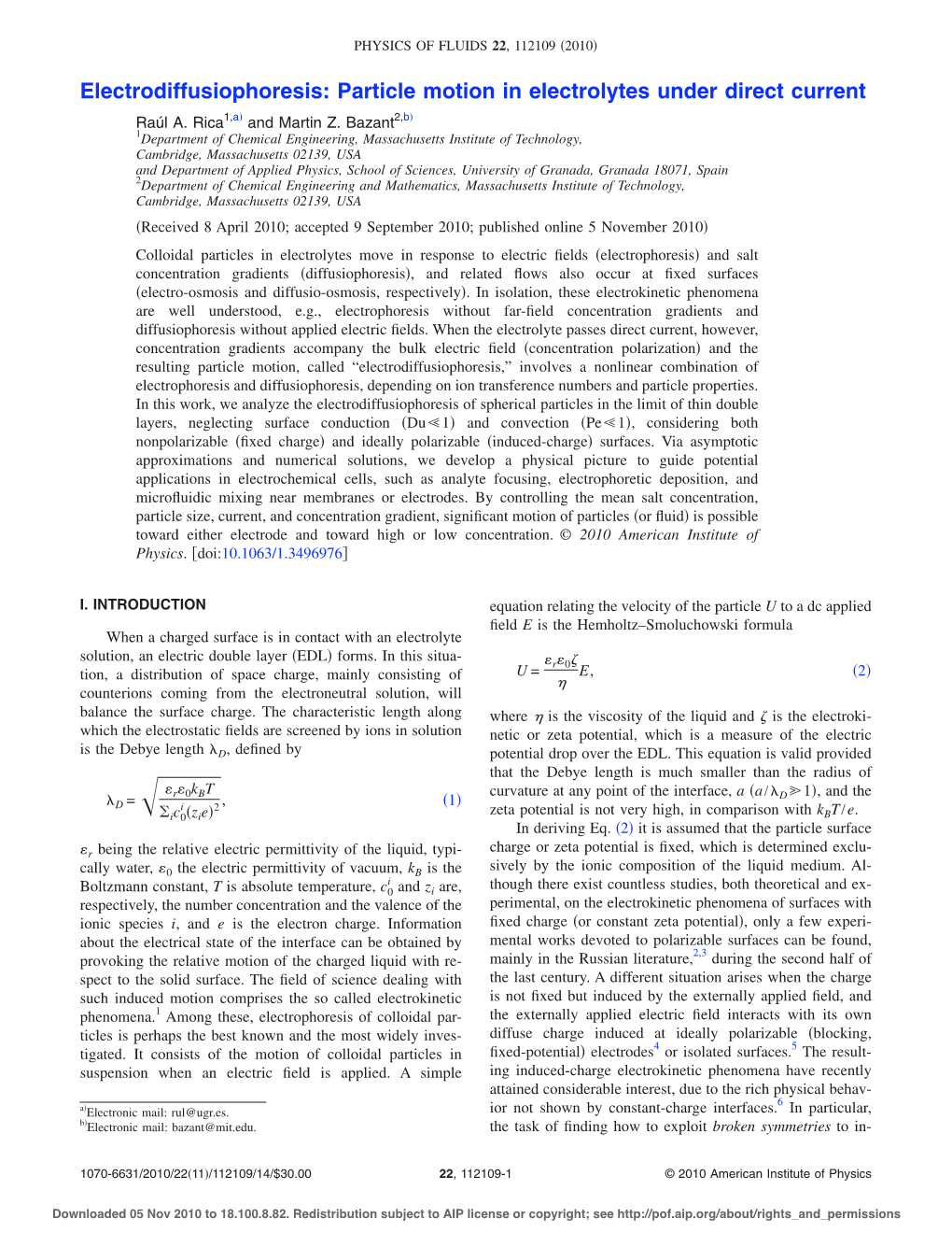 Particle Motion in Electrolytes Under Direct Current Raúl A