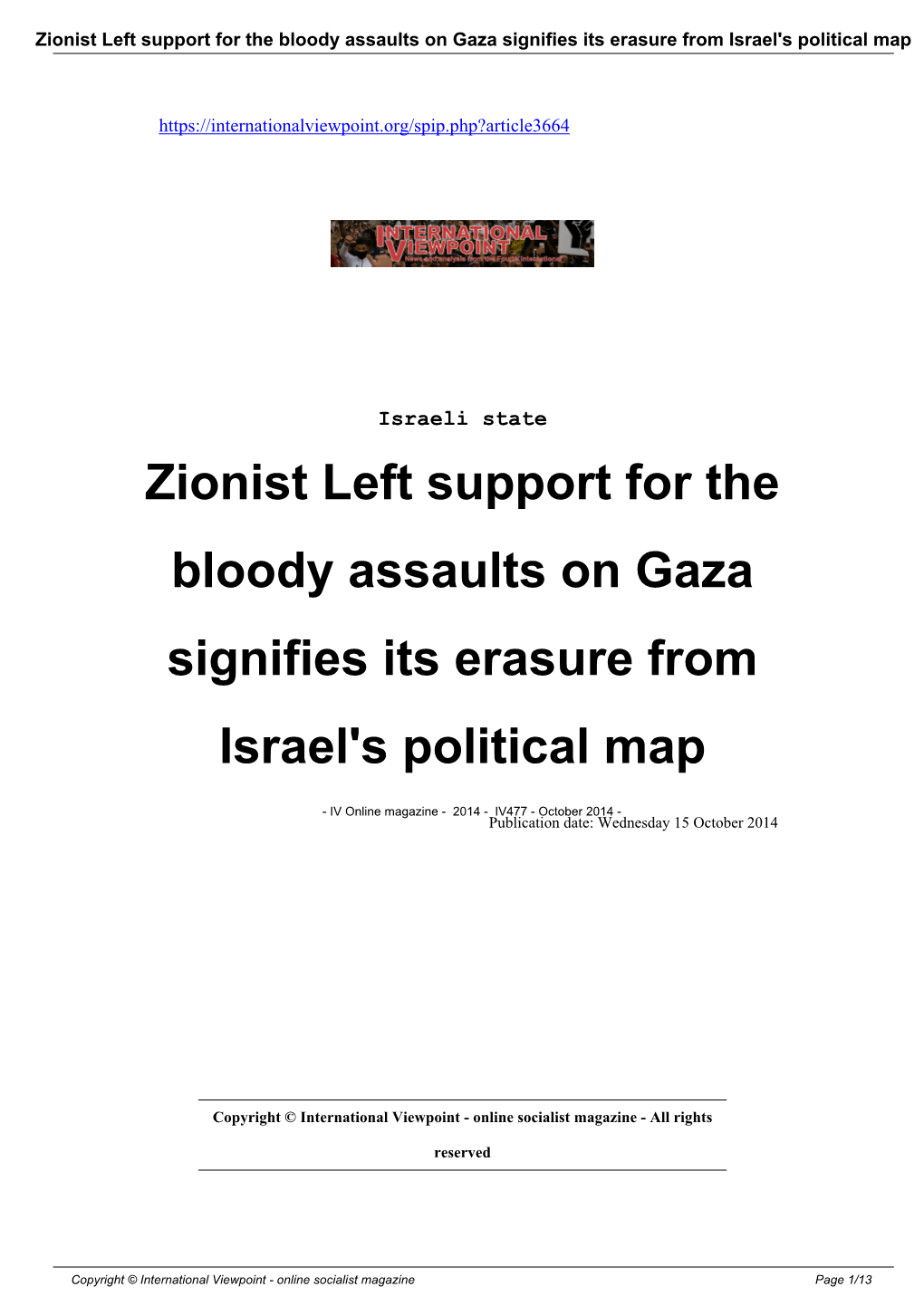 Zionist Left Support for the Bloody Assaults on Gaza Signifies Its Erasure from Israel's Political Map
