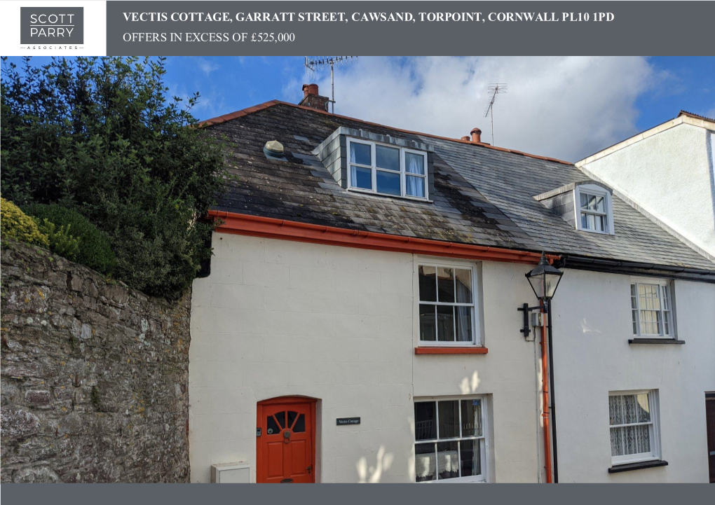 Vectis Cottage, Garratt Street, Cawsand, Torpoint, Cornwall Pl10 1Pd Offers in Excess of £525,000