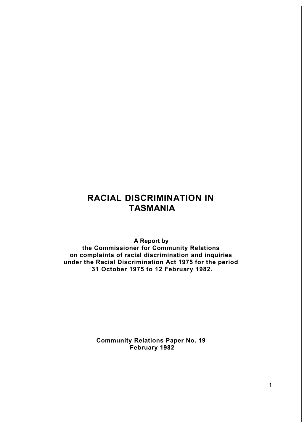Racial Discrimination in Tasmania