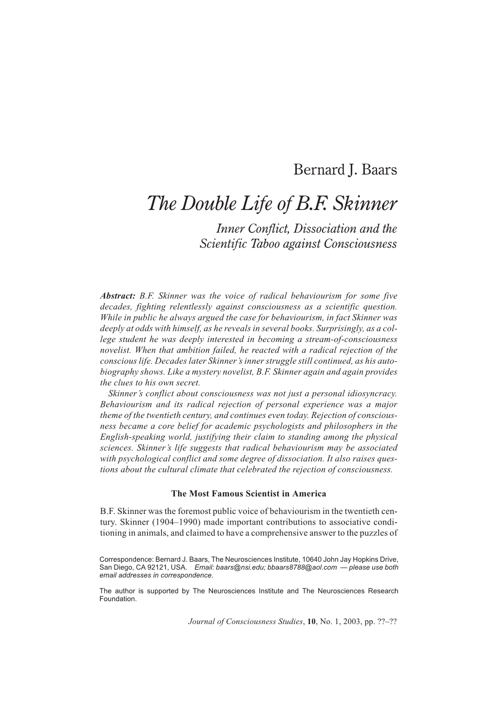 The Double Life of B.F. Skinner Inner Conflict, Dissociation and the Scientific Taboo Against Consciousness