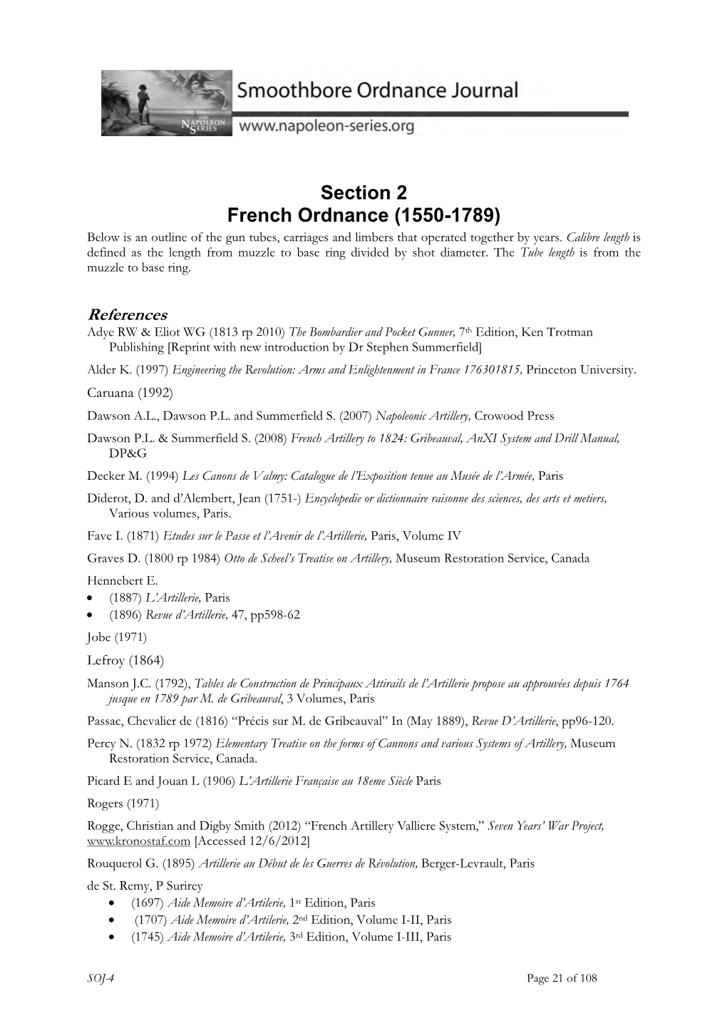 Section 2 French Ordnance (1550-1789) Below Is an Outline of the Gun Tubes, Carriages and Limbers That Operated Together by Years