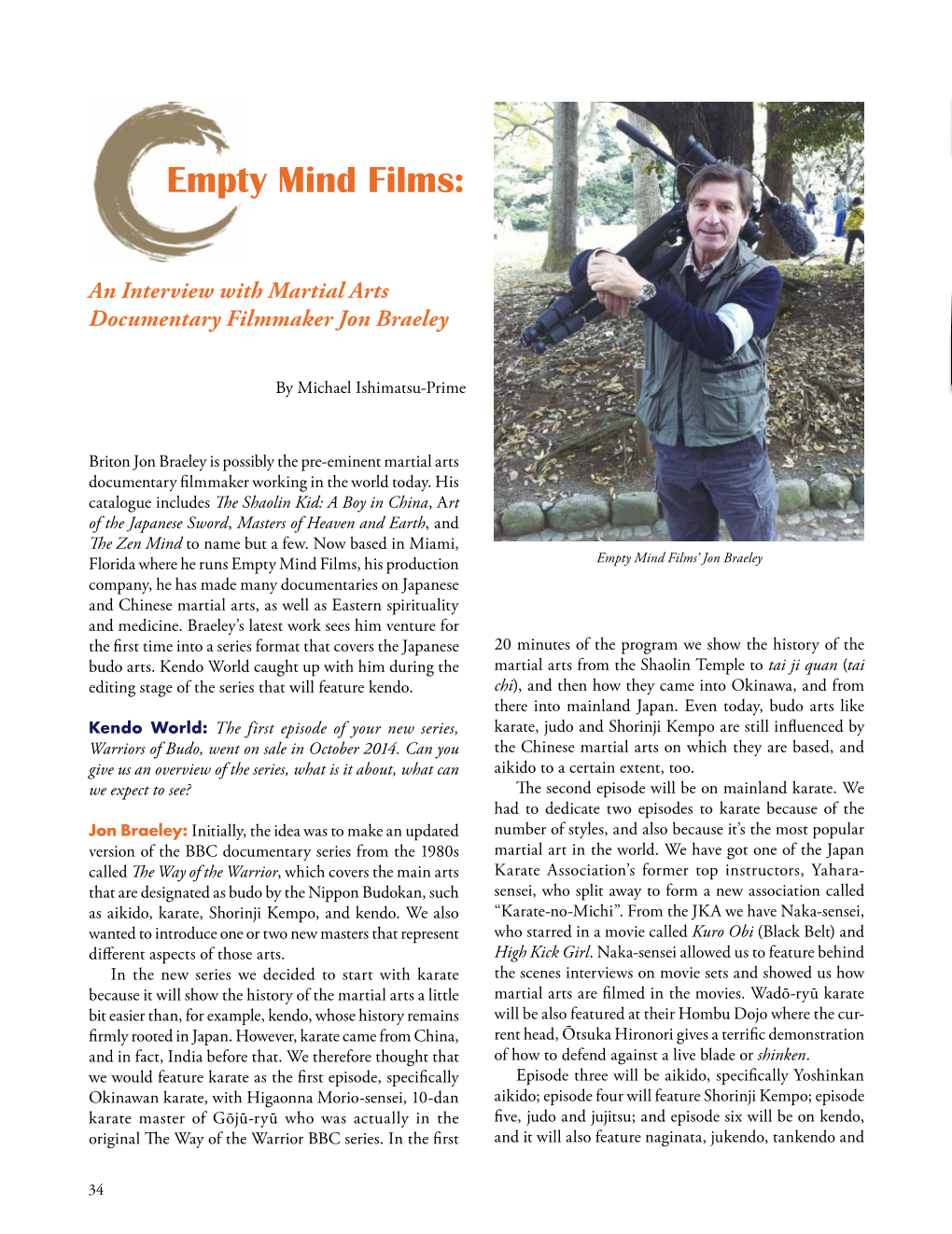Empty Mind Films: an Interview with Martial Arts Documentary