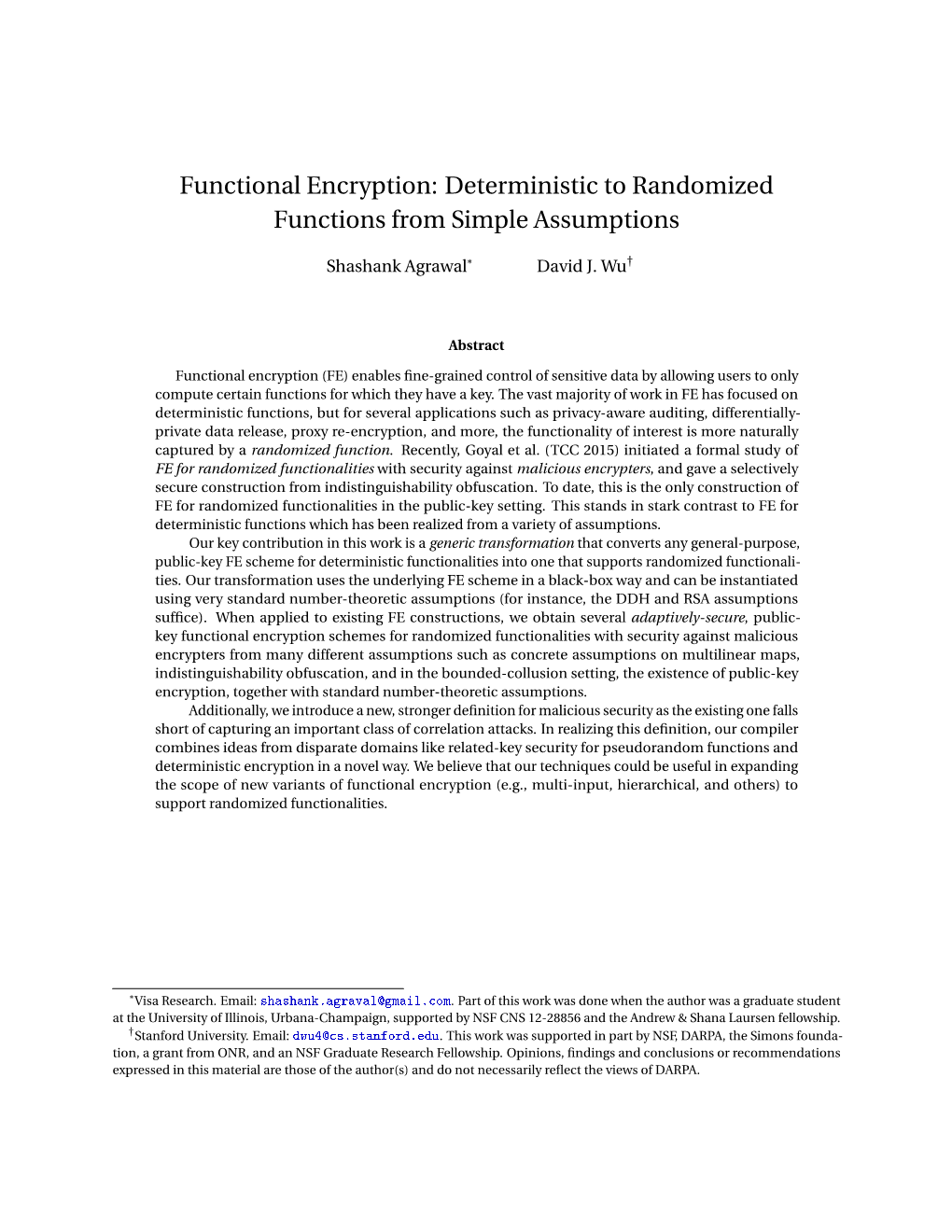 Functional Encryption: Deterministic to Randomized Functions from Simple Assumptions