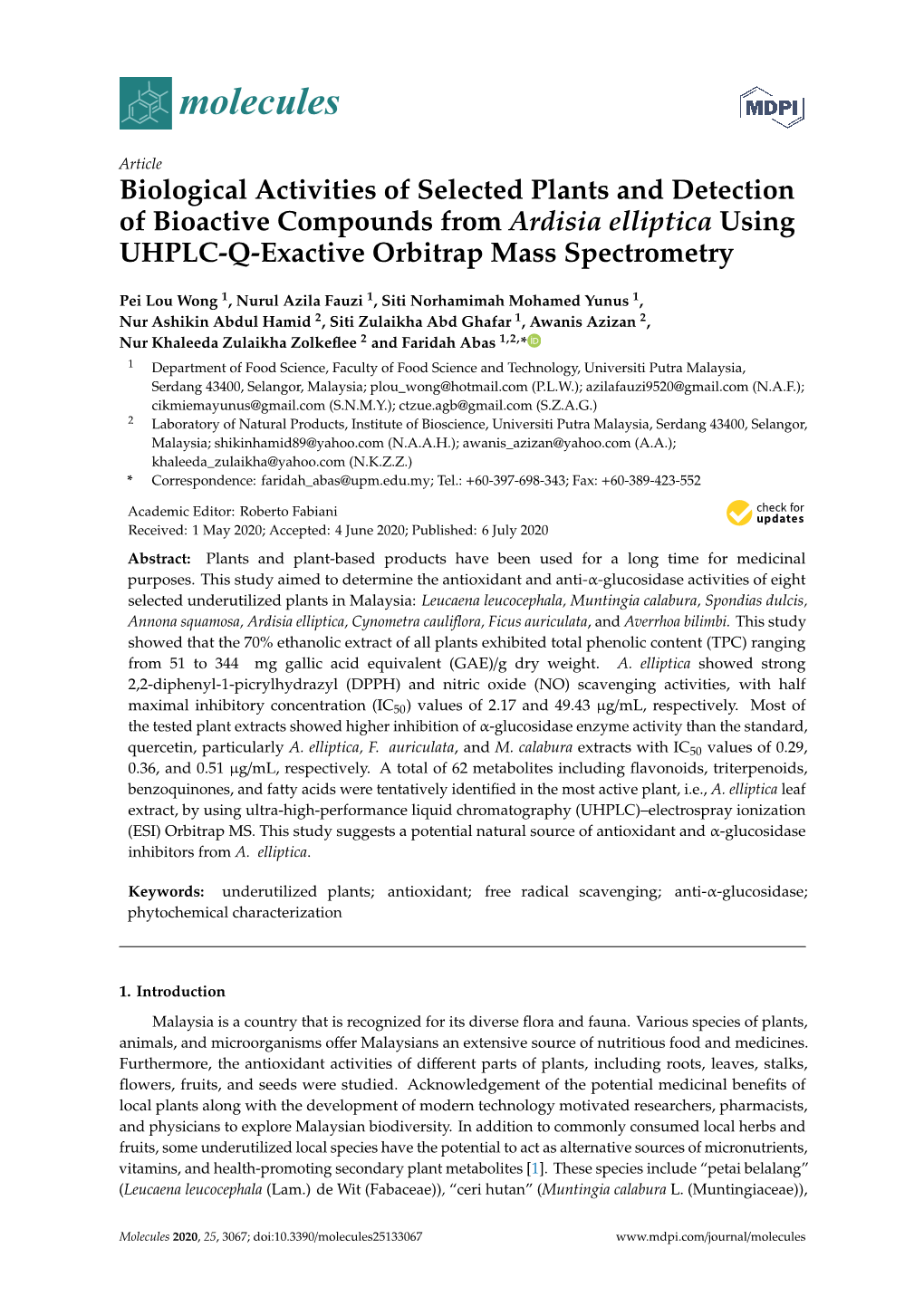 Biological Activities of Selected Plants and Detection of Bioactive Compounds from Ardisia Elliptica Using UHPLC-Q-Exactive Orbitrap Mass Spectrometry