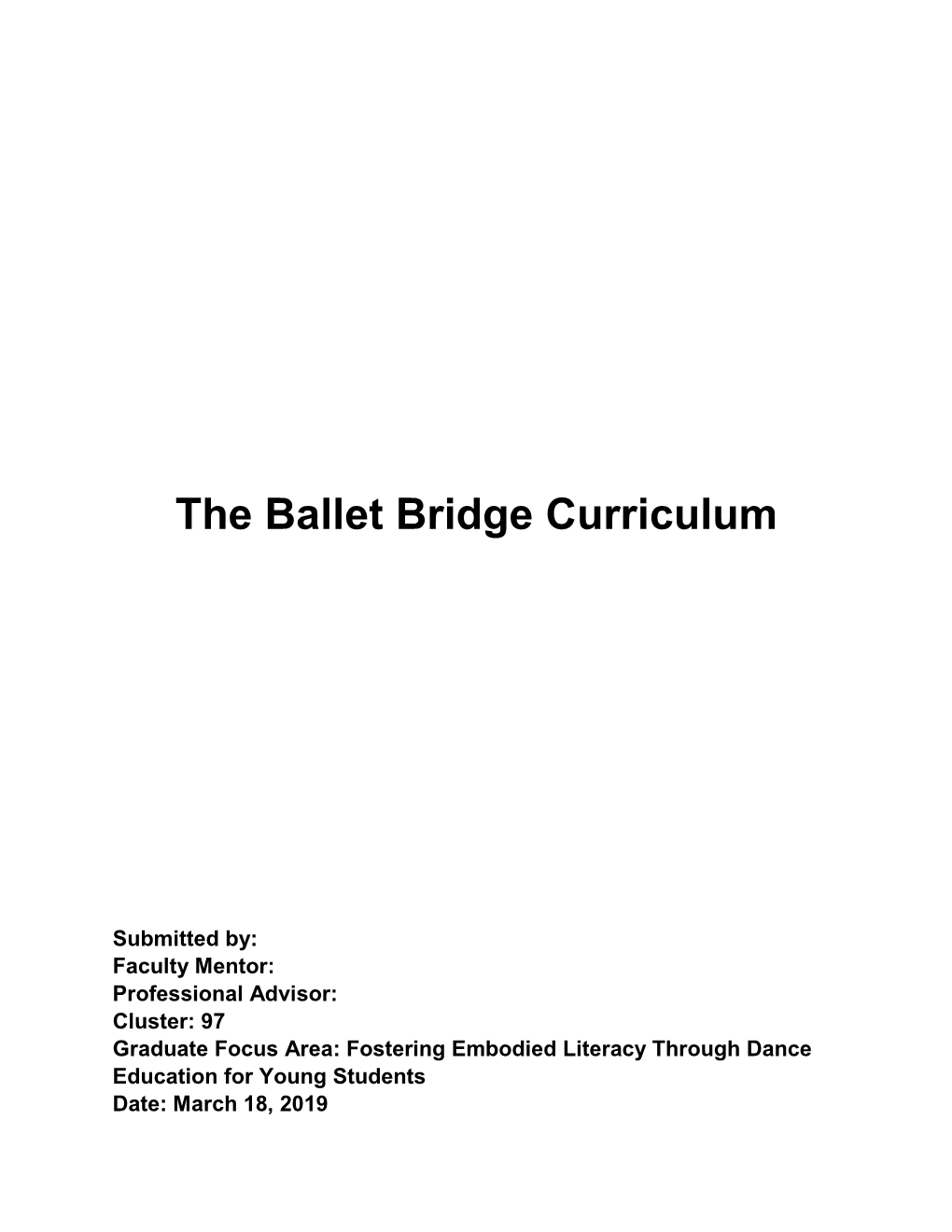 The Ballet Bridge Curriculum