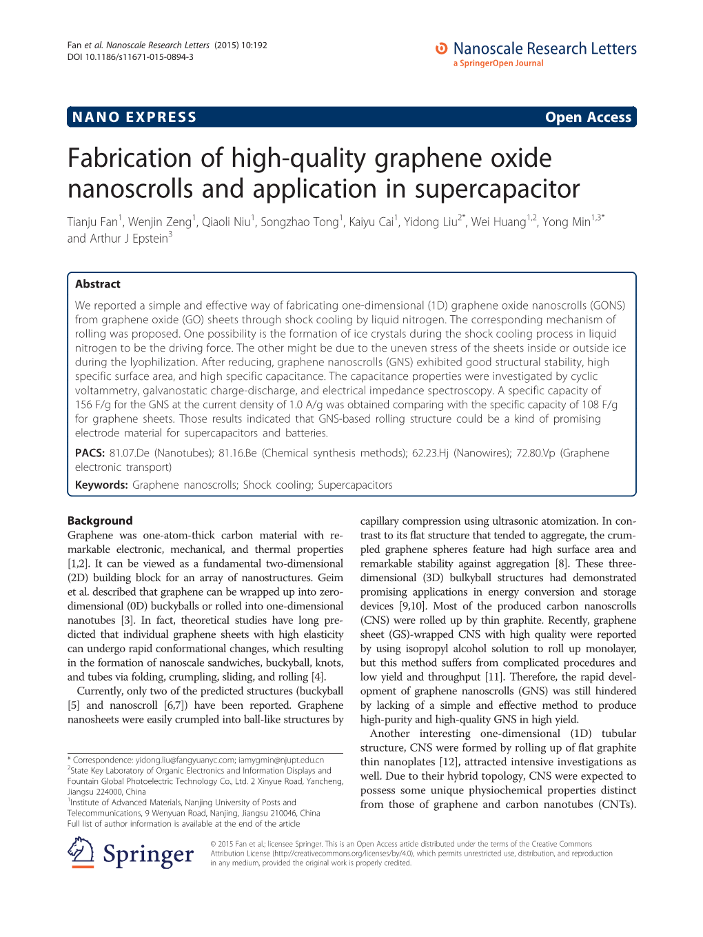 Fabrication of High-Quality Graphene Oxide Nanoscrolls and Application