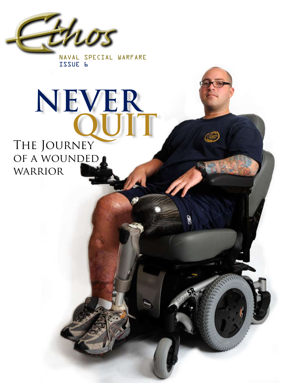 NEVER QUIT the Journey of a Wounded Warrior and Temperatures Lower Than 90 Degrees Below Zero