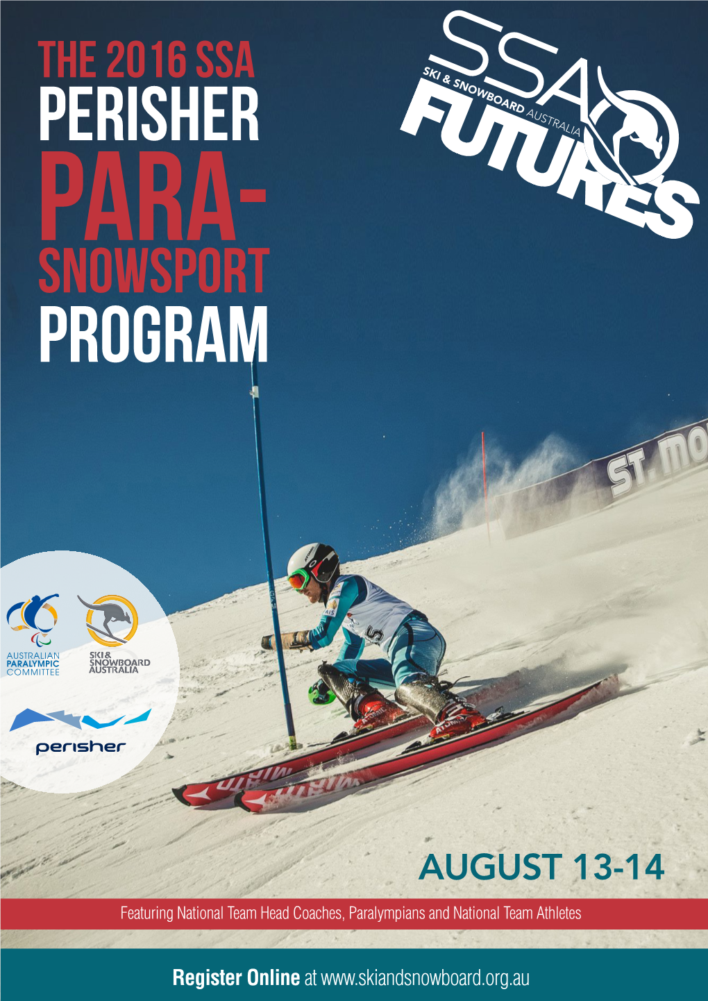 2016 SSA Para-Snowsport Futures Program WHAT IS IT: WHO IS IT FOR