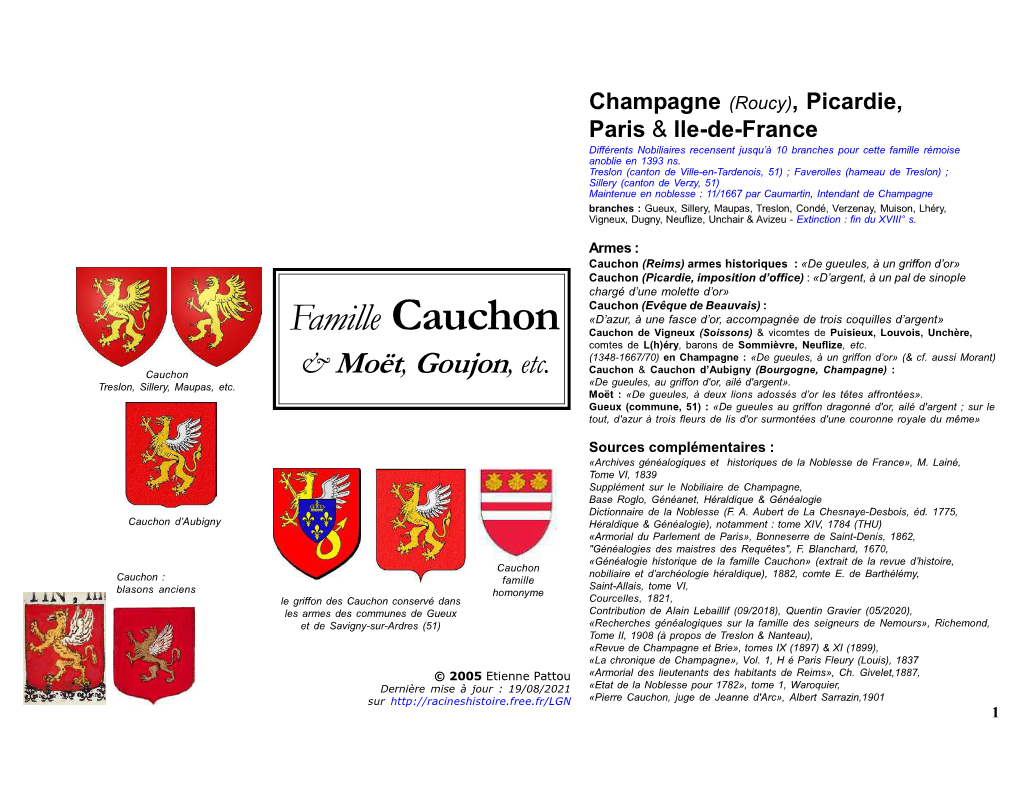 Famille Cauchon Cauchon De Vigneux (Soissons) & Vicomtes De Puisieux, Louvois, Unchère, Comtes De L(H)Éry, Barons De Sommièvre, Neuflize, Etc