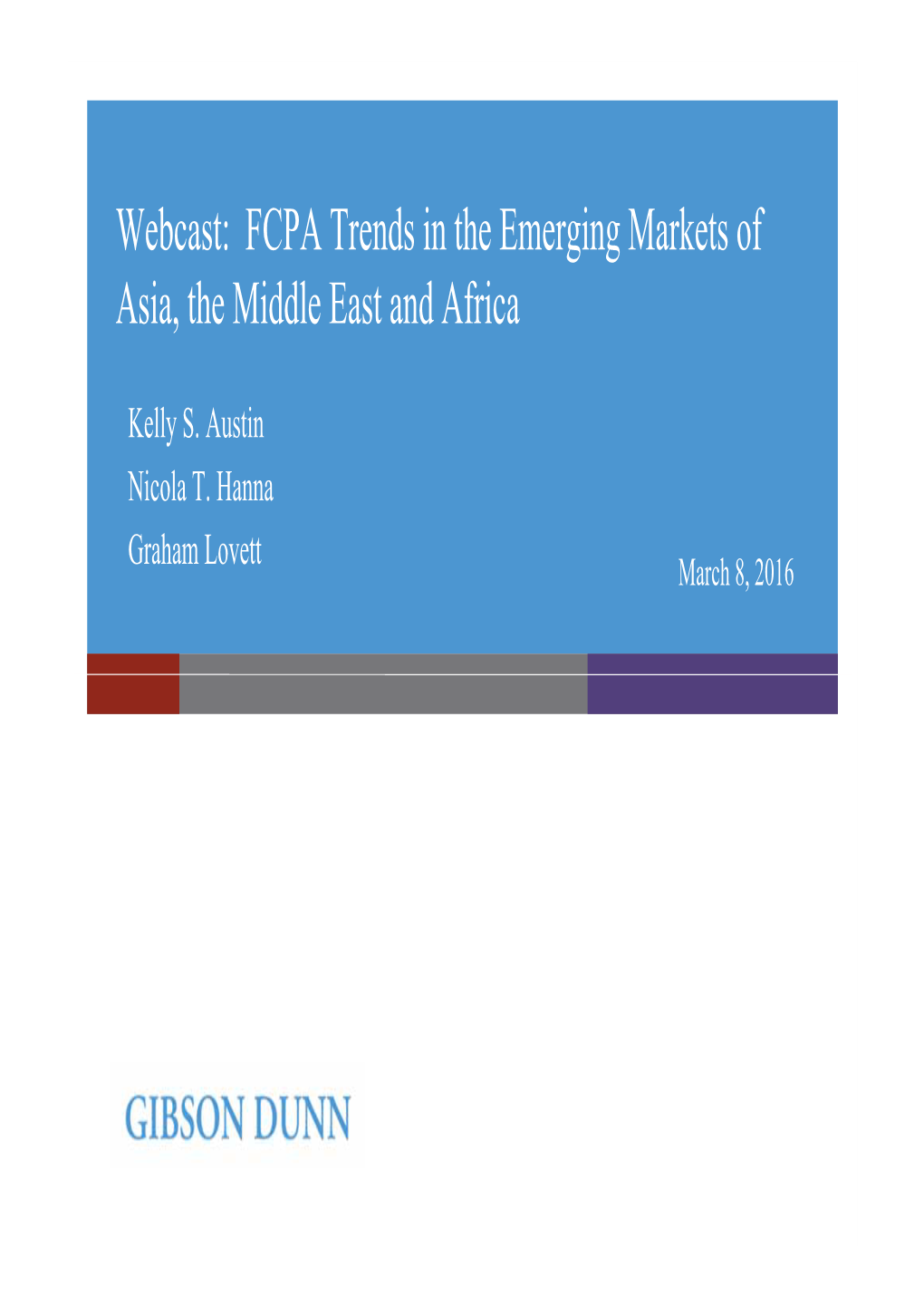 Webcast: FCPA Trends in the Emerging Markets of Asia, the Middle East and Africa