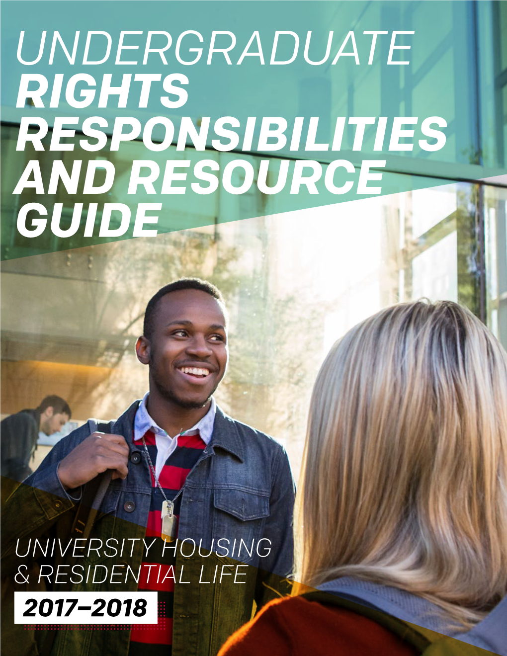 Undergraduate Rights, Responsibilities and Resource Guide