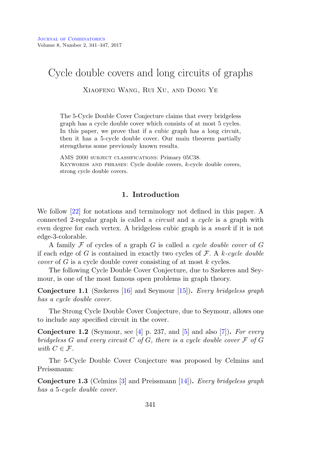 Cycle Double Covers and Long Circuits of Graphs