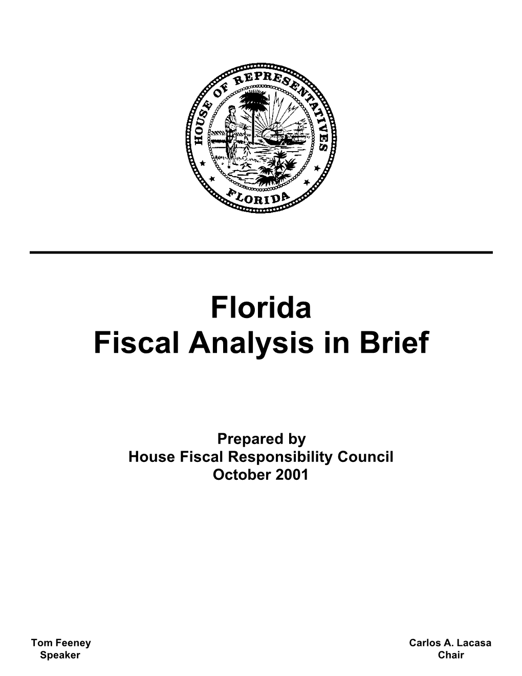 Florida Fiscal Analysis in Brief