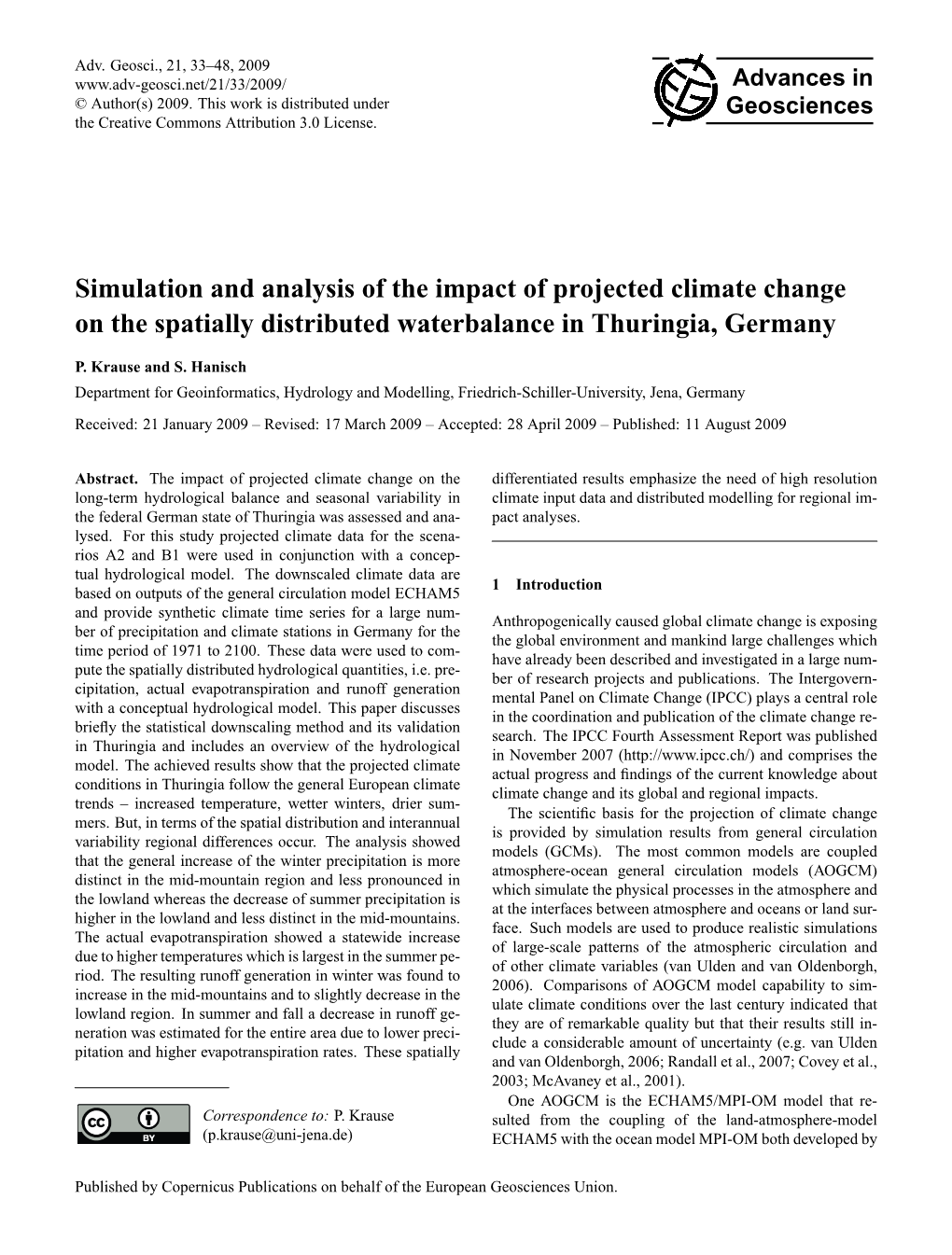 Simulation and Analysis of the Impact of Projected Climate Change on the Spatially Distributed Waterbalance in Thuringia, Germany