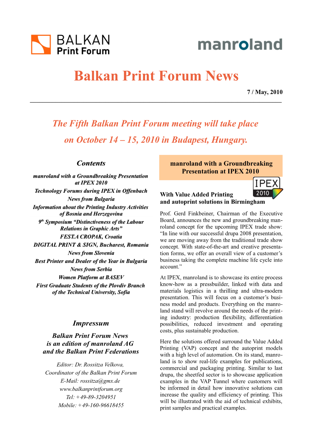 Balkan Print Forum News 7 / May, 2010 ______