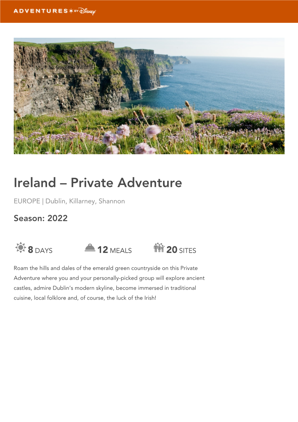 IRELAND – PRIVATE ADVENTURE Europe | Dublin, Killarney, Shannon