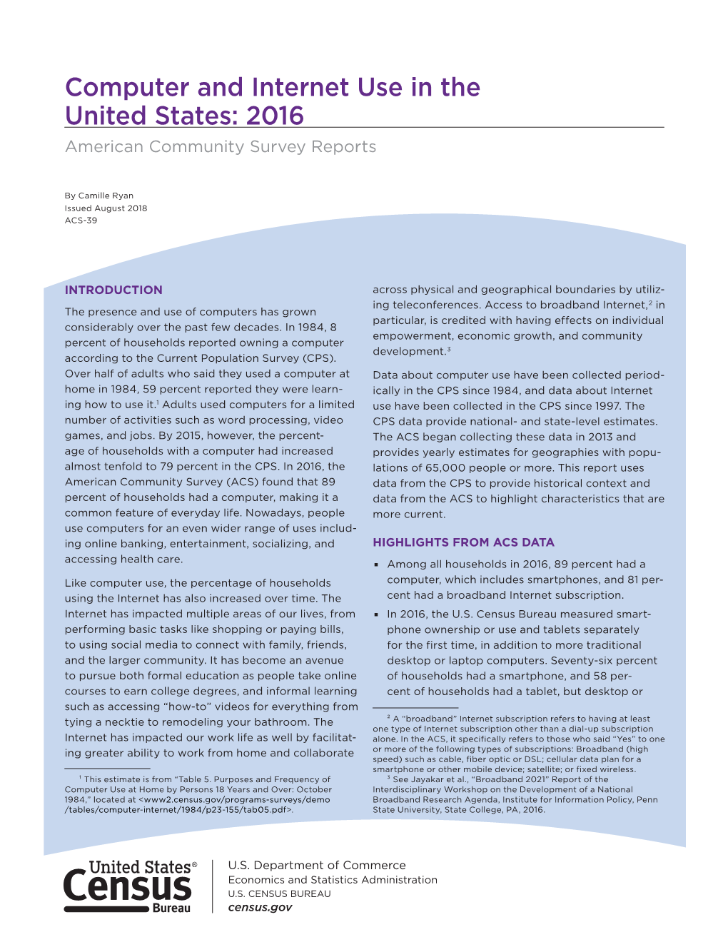 Computer and Internet Use in the United States: 2016 American Community Survey Reports