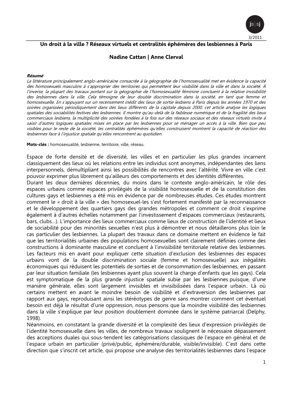 Un Droit À La Ville ? Réseaux Virtuels Et Centralités Éphémères Des Lesbiennes À Paris