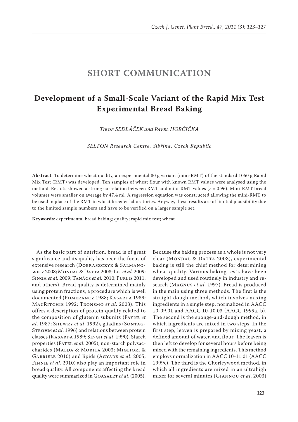 Development of a Small-Scale Variant of the Rapid Mix Test Experimental Bread Baking