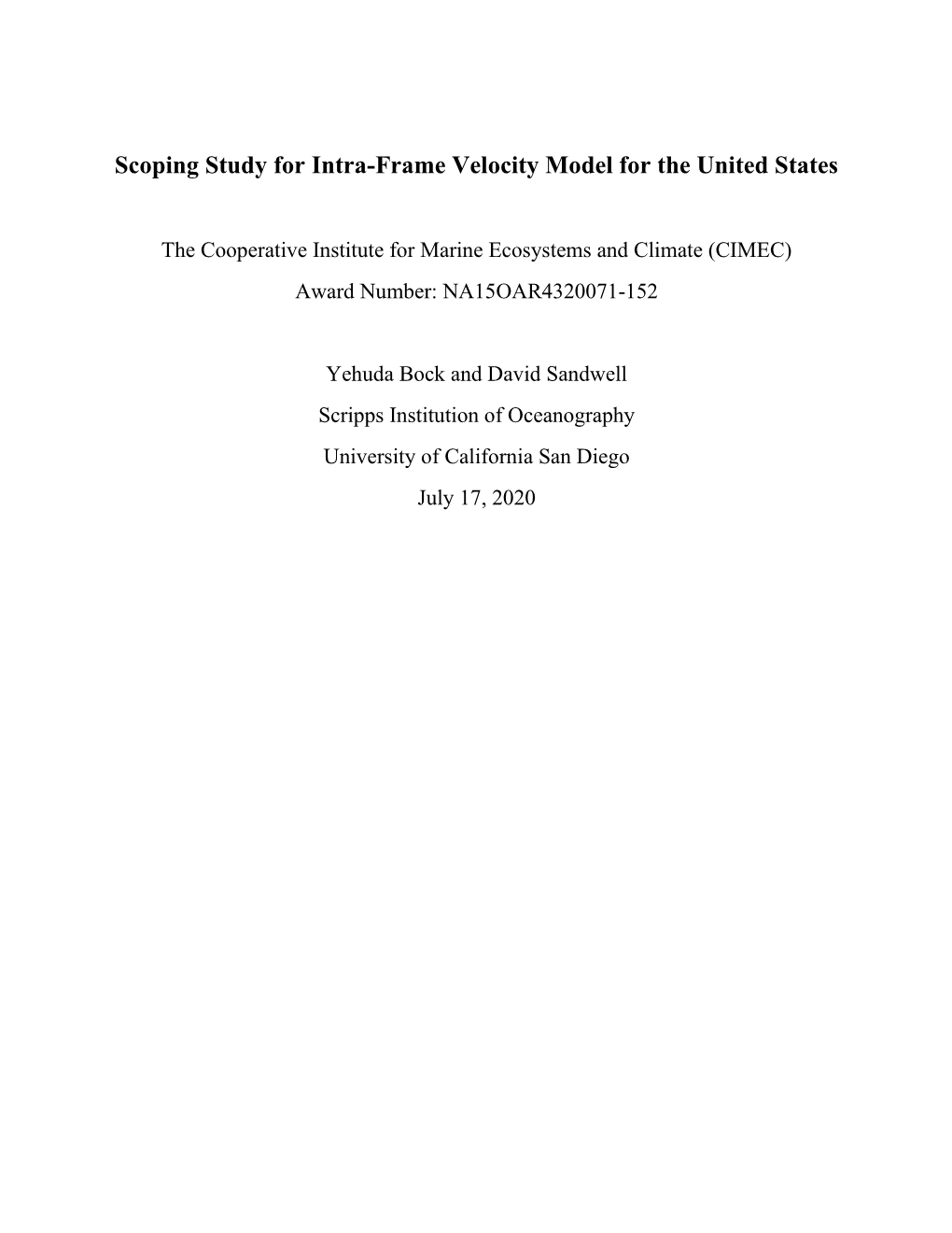 Scoping Study for Intra-Frame Velocity Model for the United States