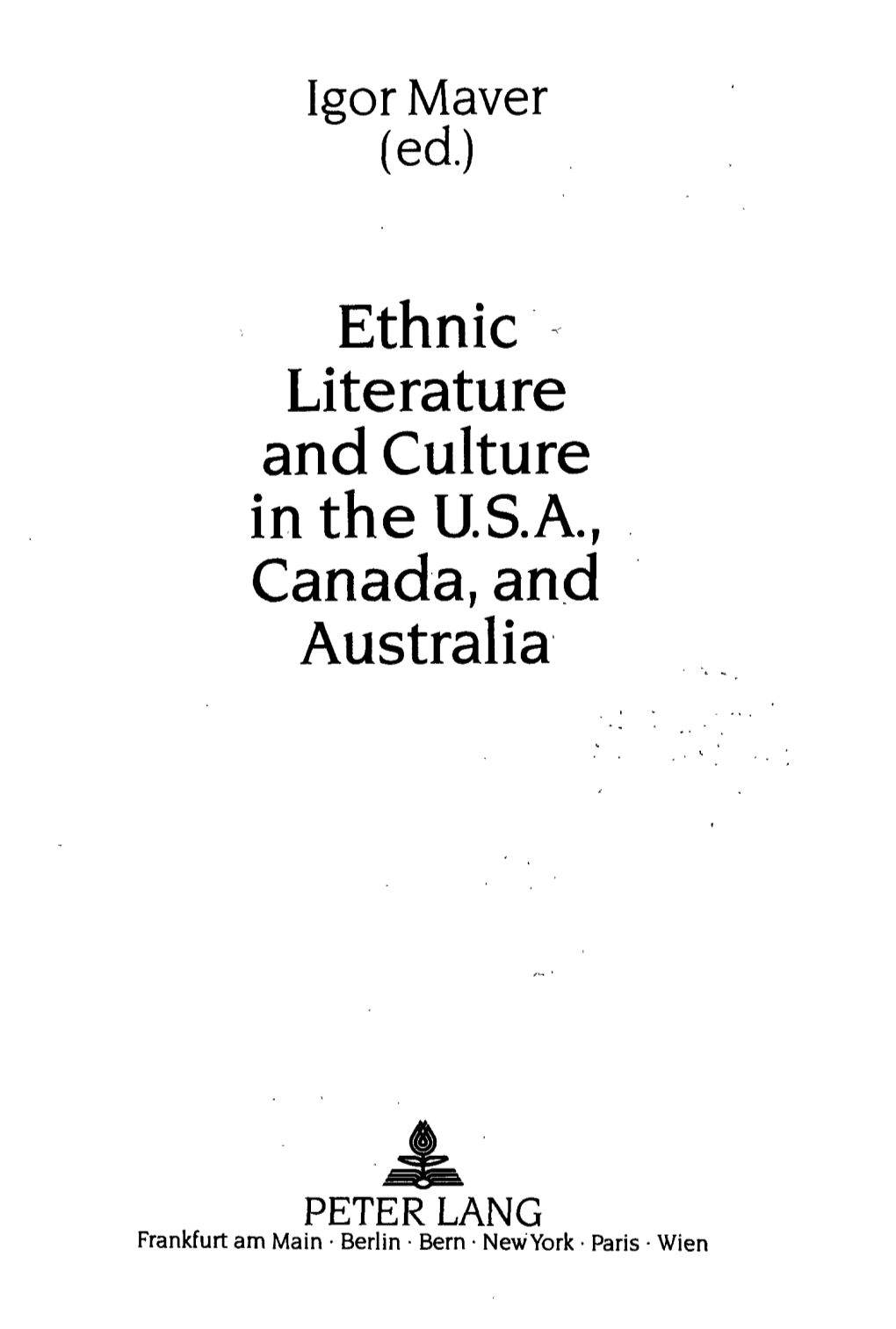 Ethnic Literature and Culture in the U.S.A., Canada, and Australia