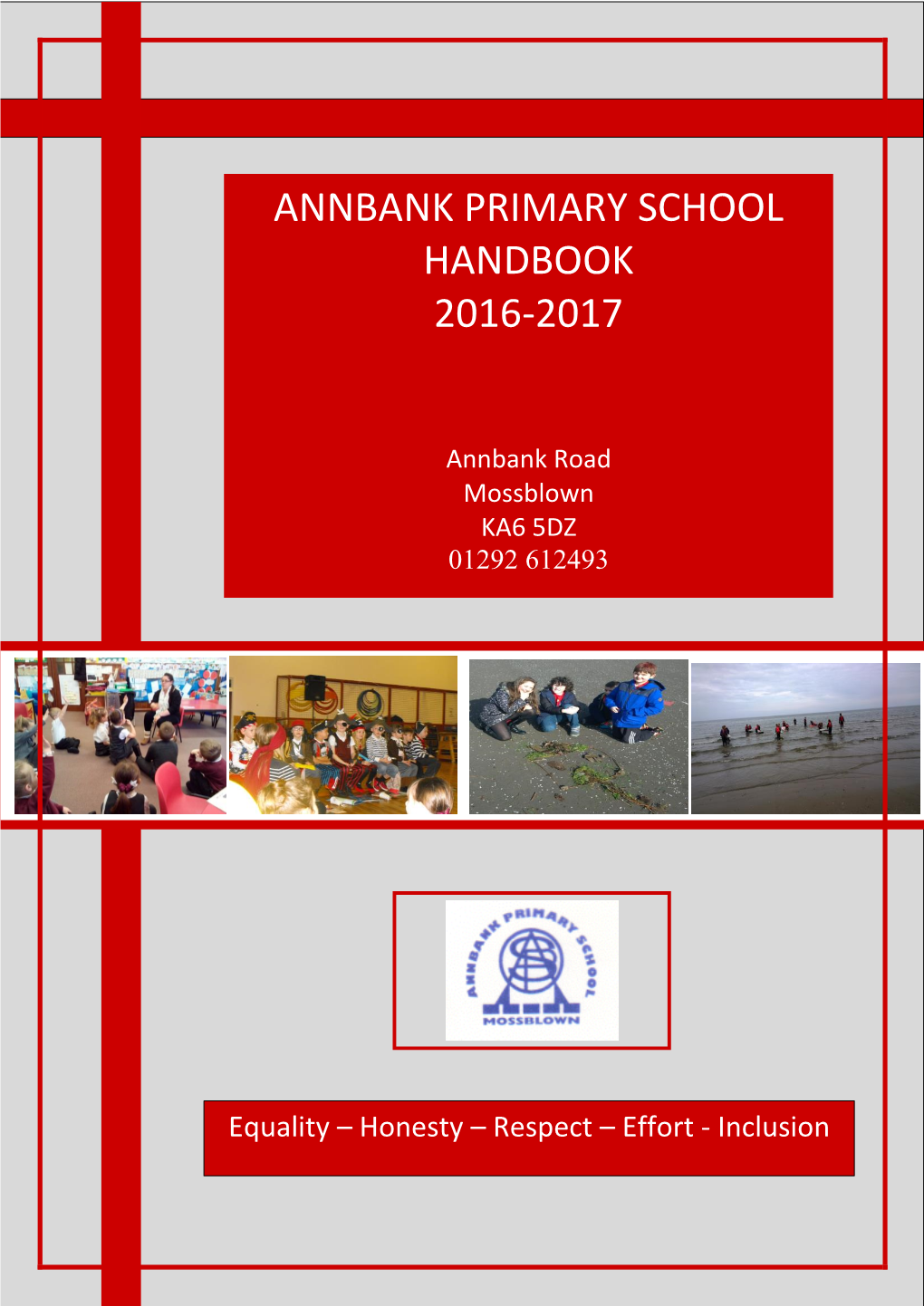 Annbank Primary School Handbook 2016-2017