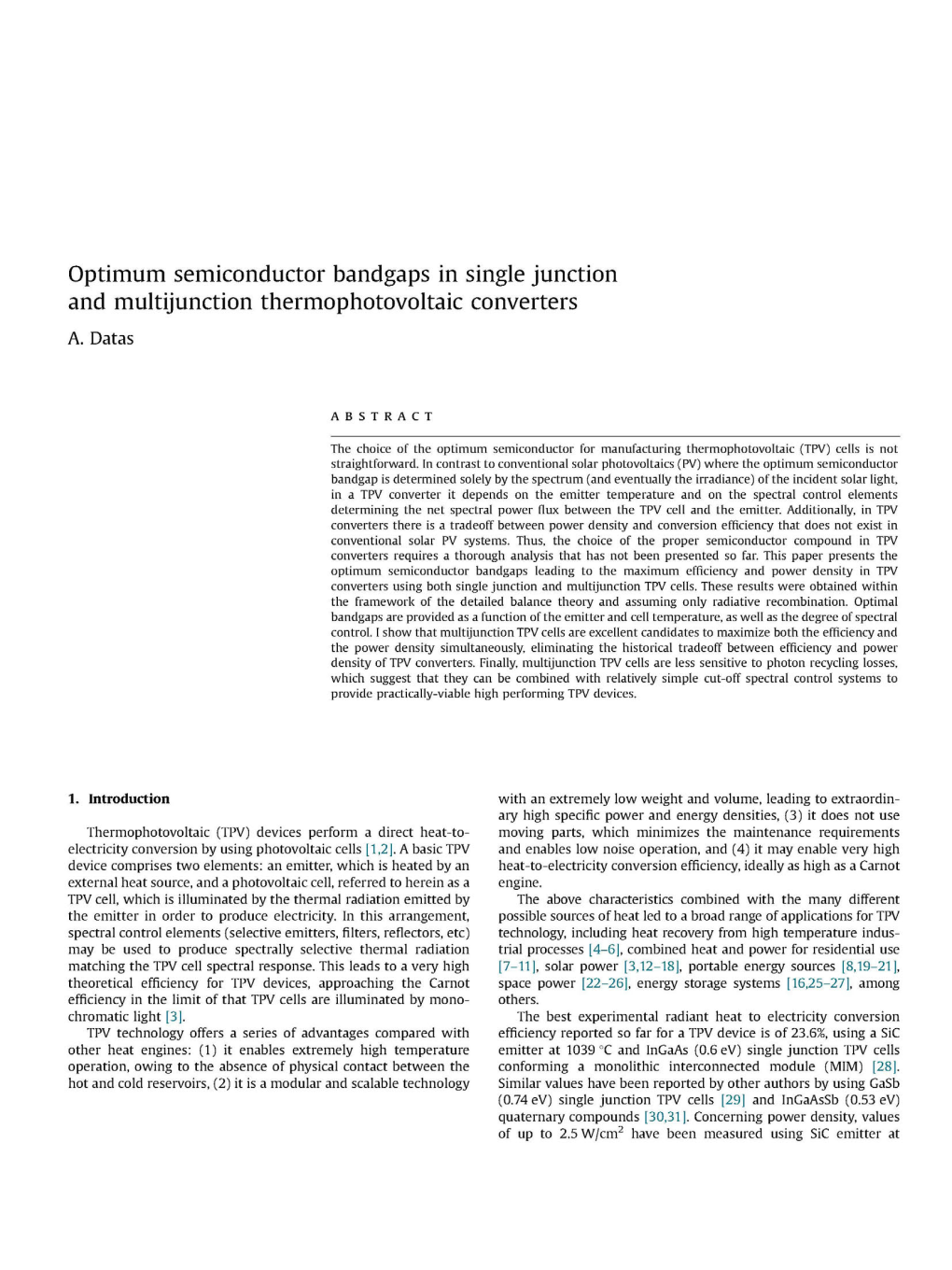 Optimum Semiconductor Bandgaps in Single Junction and Multijunction Thermophotovoltaic Converters A