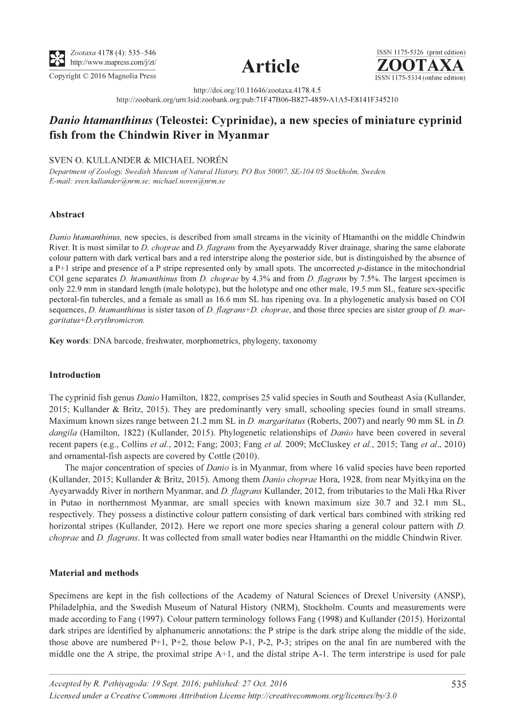 Danio Htamanthinus (Teleostei: Cyprinidae), a New Species of Miniature Cyprinid Fish from the Chindwin River in Myanmar