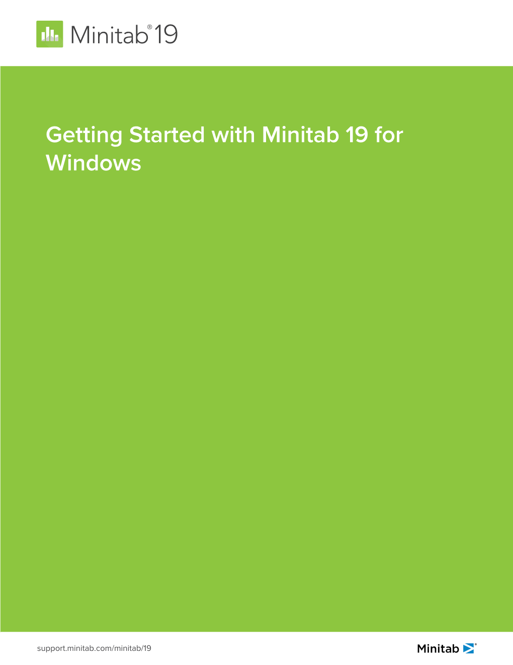 Getting Started with Minitab 19 for Windows Getting Started with Minitab 19 for Windows